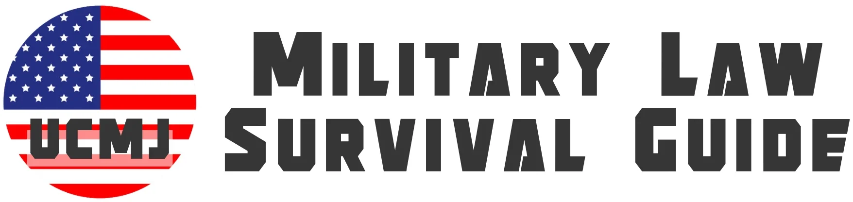 UCMJ Military Law Military Law Survival Guide